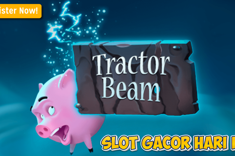 Strategi Maxwin Tractor Beam Terbaru 2025